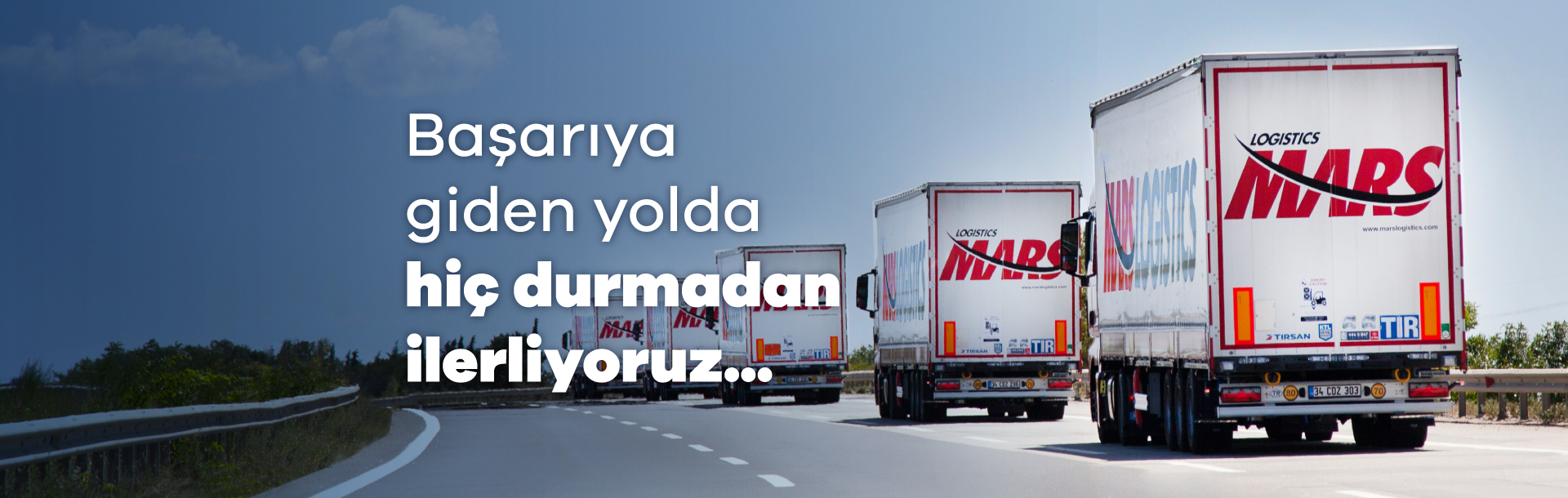 Başarıya giden yolda hiç durmadan ilerliyoruz